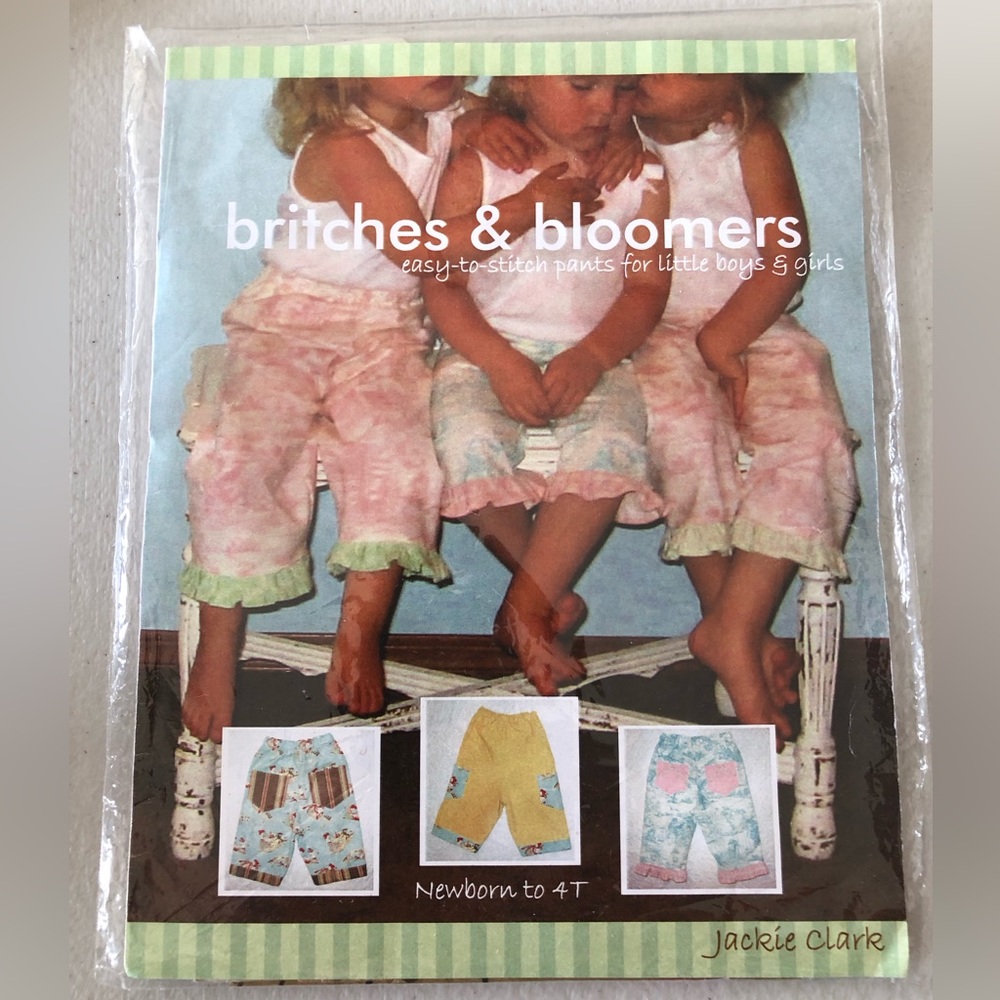 Children’s patterns - britches & bloomers, dresses & a hat, PJ’s & a robe.